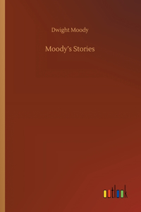 Moody's Stories