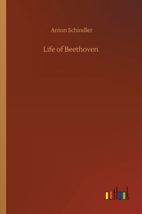 Life of Beethoven