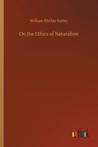 On the Ethics of Naturalism