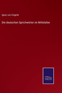 deutschen Sprichwörter im Mittelalter