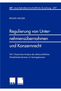 Regulierung Von Unternehmensübernahmen Und Konzernrecht