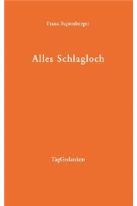 Alles Schlagloch