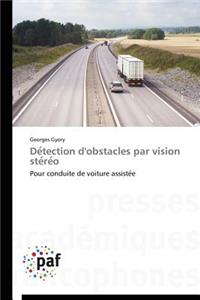 Détection d'Obstacles Par Vision Stéréo