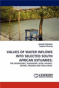 Values of Water Inflows Into Selected South African Estuaries