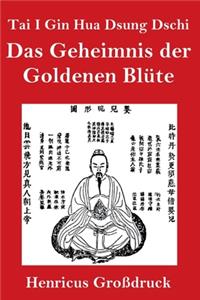 Tai I Gin Hua Dsung Dschi (Großdruck)