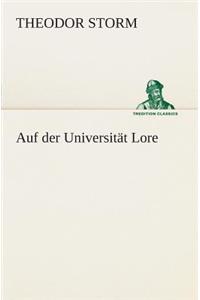 Auf der Universität Lore