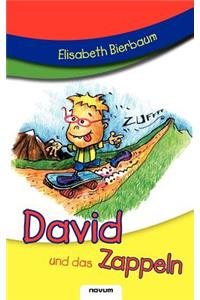 David Und Das Zappeln