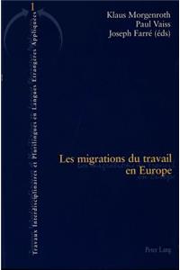 Les migrations du travail en Europe