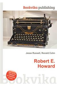 Robert E. Howard