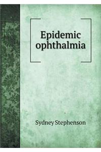 Epidemic Ophthalmia