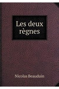 Les deux règnes