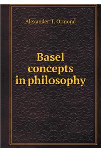 Basel concepts in philosophy