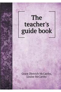 The Teacher's Guide Book