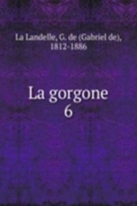 La gorgone