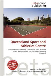 Queensland Sport and Athletics Centre