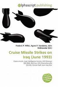 Cruise Missile Strikes on Iraq (June 1993)