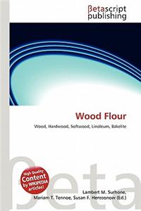 Wood Flour