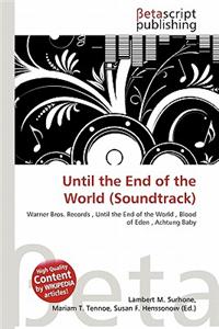 Until the End of the World (Soundtrack)