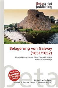Belagerung Von Galway (1651/1652)