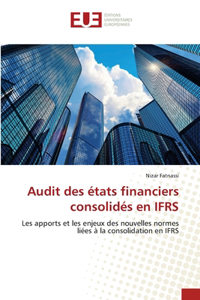 Audit des états financiers consolidés en IFRS