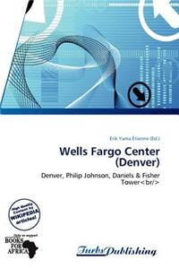 Wells Fargo Center (Denver)