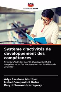 Système d'activités de développement des compétences