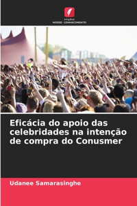 Eficácia do apoio das celebridades na intenção de compra do Conusmer