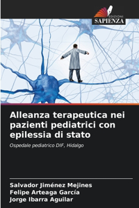 Alleanza terapeutica nei pazienti pediatrici con epilessia di stato