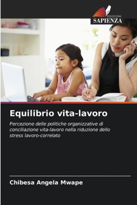 Equilibrio vita-lavoro