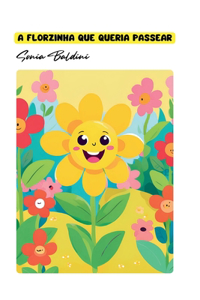 A florzinha que queria passear