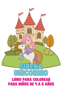 Sirena Unicornio libro para colorear para niños de 4 a 8 años