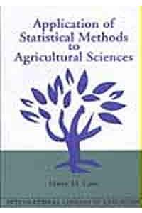 Application of Statistical Methods to Agricultural Sciences