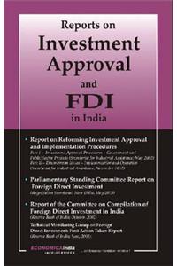 Report on Investment Approval and FDI in India