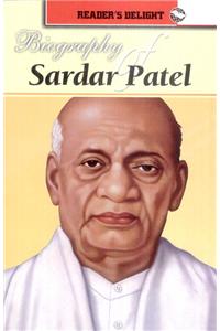 Biography Of Sardar Patel