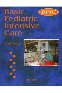 Basic Pediatric Intensive Care