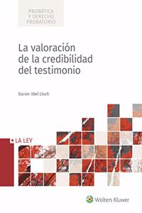 La valoracion de la credibilidad del testimonio
