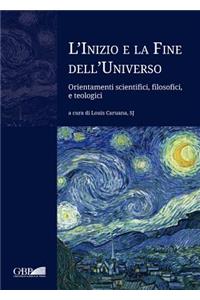 L'Inizio E La Fine Dell'universo