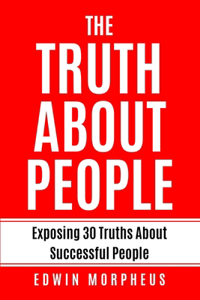 The Truth About People