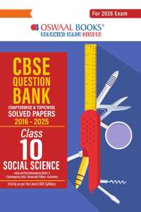 Oswaal CBSE Question Bank Chapterwise and Topicwise SOLVED PAPERS Class 10 Social Science For Exam 2026