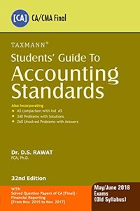 Students' Guide to Accounting Standards (CA/CMA Final) (For May/June 2018 Exams-Old Syllabus)
