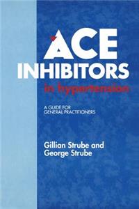 Ace Inhibitors in Hypertension