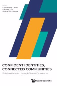 Confident Identities, Connected Communities: Building Cohesion Through Shared Experiences