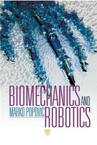 Biomechanics and Robotics