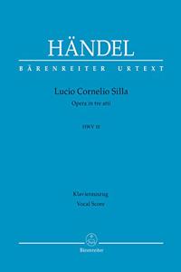 Lucio Cornelio Silla HWV 10 (Vocal Score)