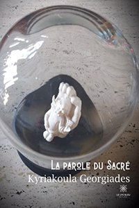 La parole du Sacré