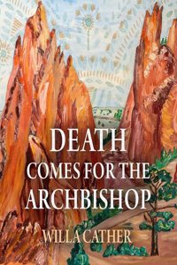 Death Comes for the Archbishop