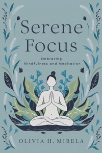 Serene Focus