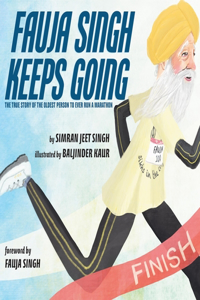 Fauja Singh Keeps Going