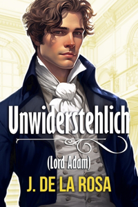 Unwiderstehlich