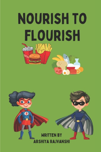Nourish to Flourish